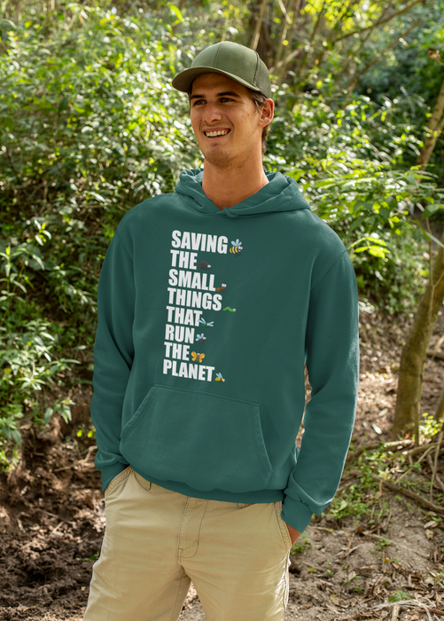 Saving the small things that run the planet Hoodie for Adults and kids