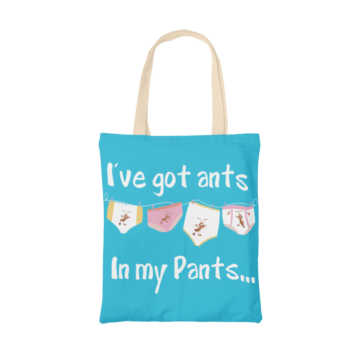 I've got ants in my pants tote bag