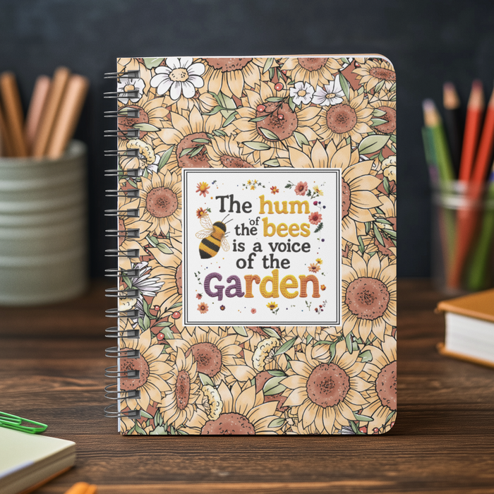 The Hum of the Bees is the voice of the garden A5 Notebook