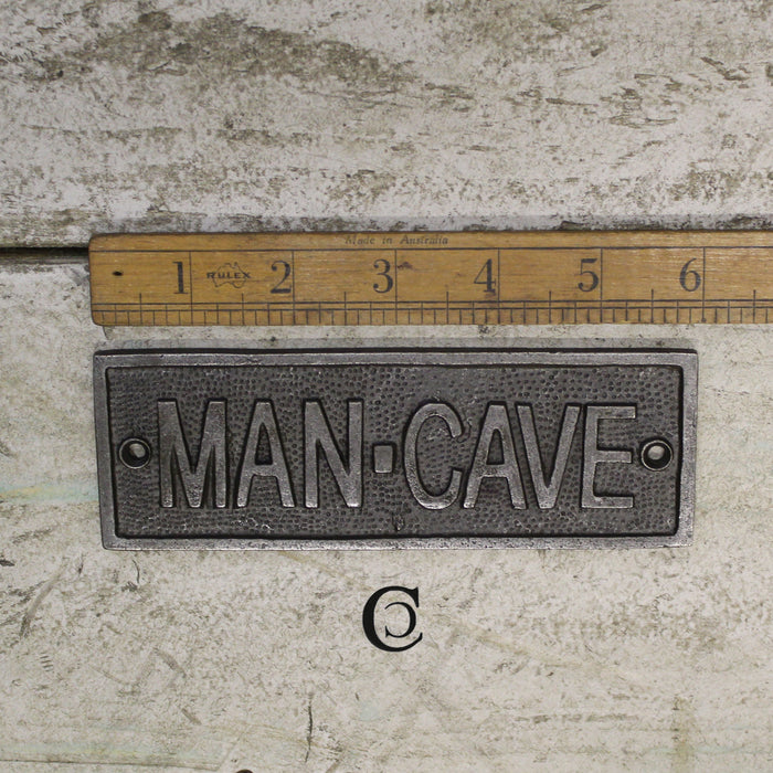 Man Cave Cast antique Iron Plaque