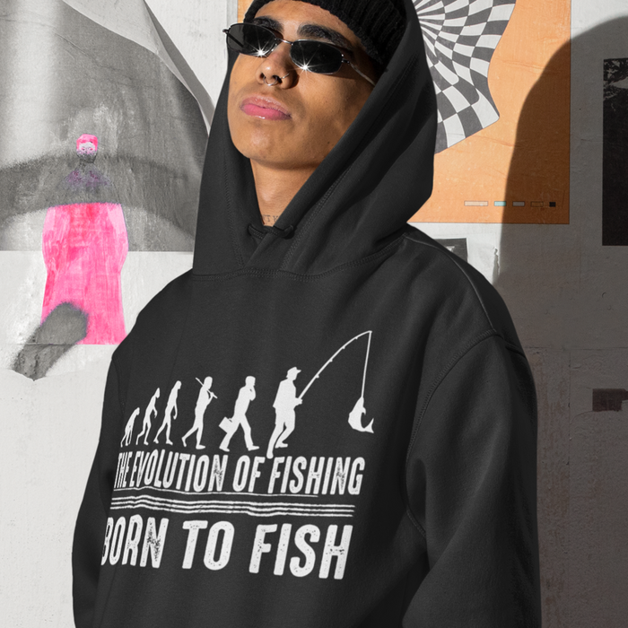 Evolution of fishing, Born to fish.  Fishing Humour Hoodie