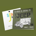 I’d rather be driving my Willys Jeep Greeting Card