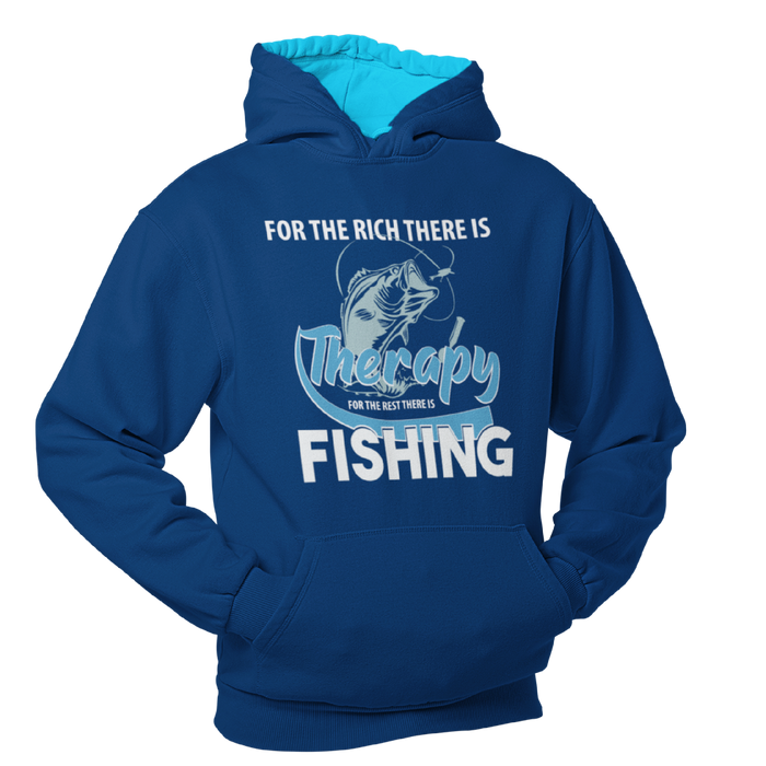 For the Rich their is therapy, Fishing Humour Hoodie