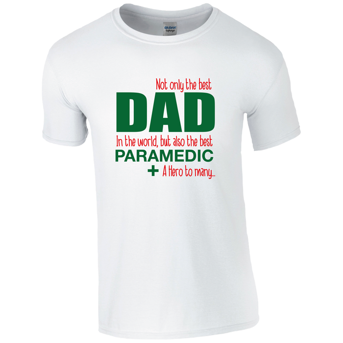 Best Dad, Best Paramedic T-shirt