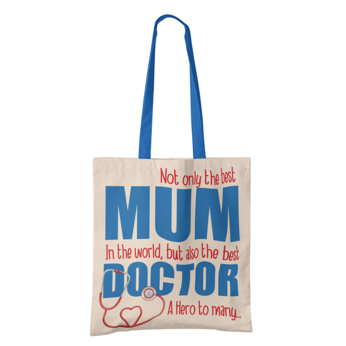 Best Mum, Best Doctor Tote Bag