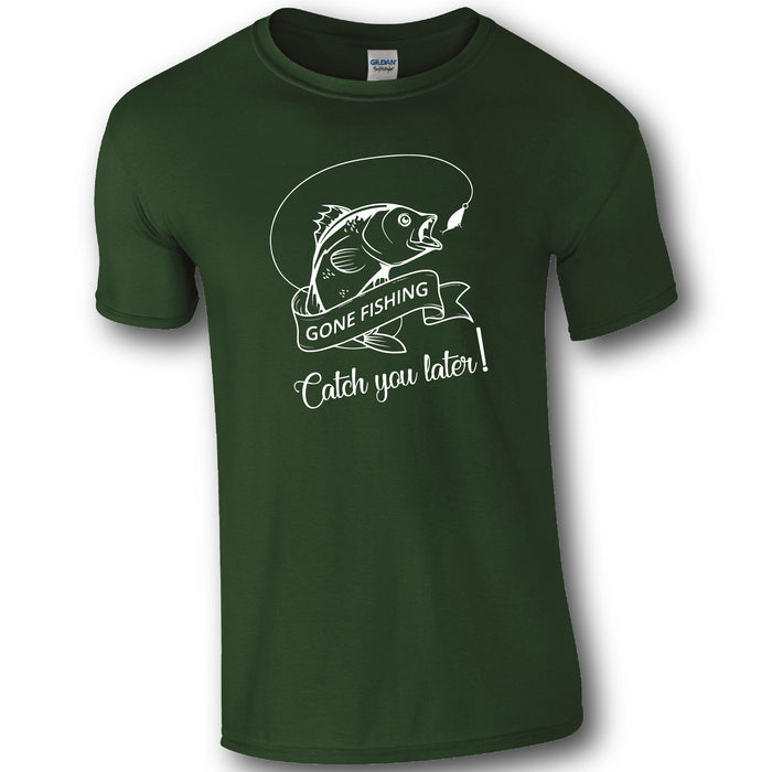 Gone Fishing, Catch you later Fishing Humour T-shirt