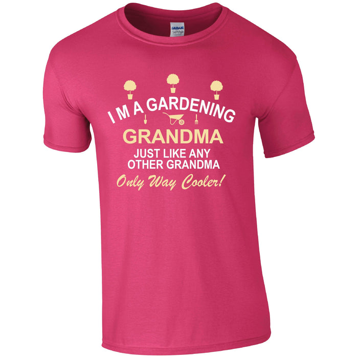 I'm a Gardening Grandma  T-Shirt