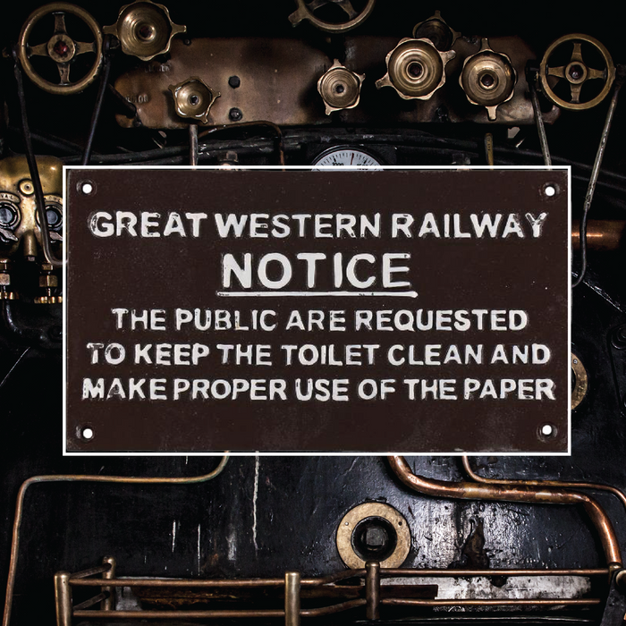 Great Western Railway Toilet Notice Heritage Wall Plaque