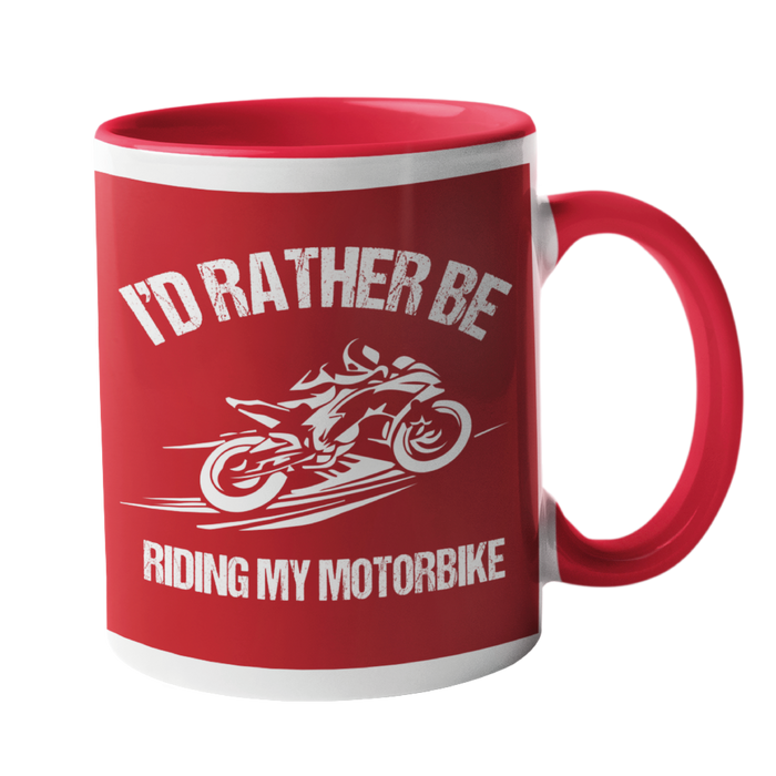 I'd rather be riding my Motorbike Mug