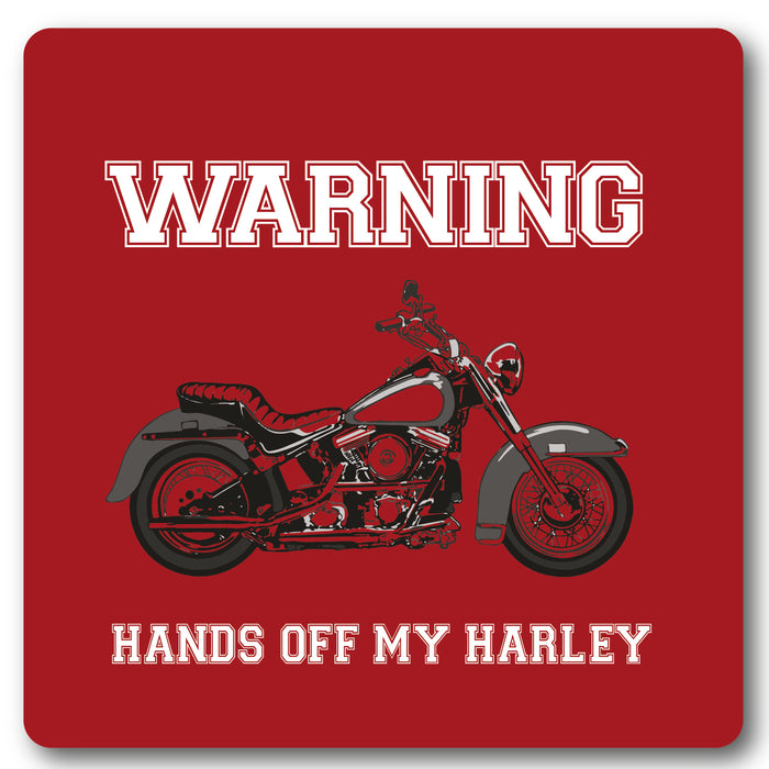 Warning Hands off my Harley Motorcycle Coaster