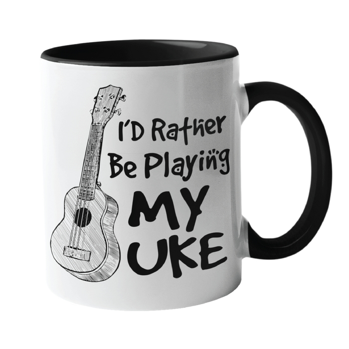 I'd Rather Be Playing with my uke, Music Mug