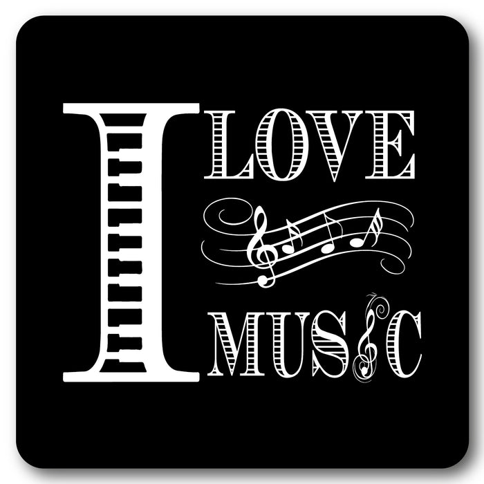 I Love Music Music coaster