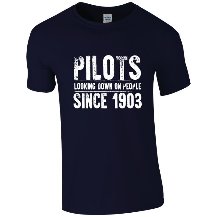 Pilots Looking Down on People Since 1903 T-shirt