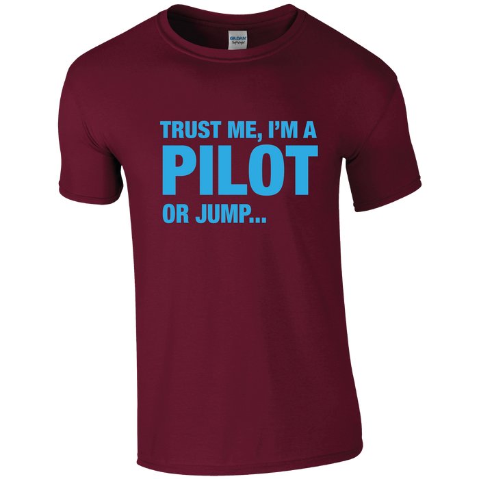 Trust Me I'm a Pilot, Pilot Humour T-shirt