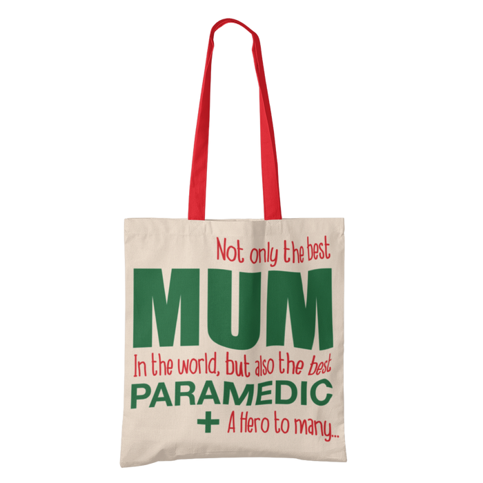 Best Mum, Best Paramedic Tote Bag