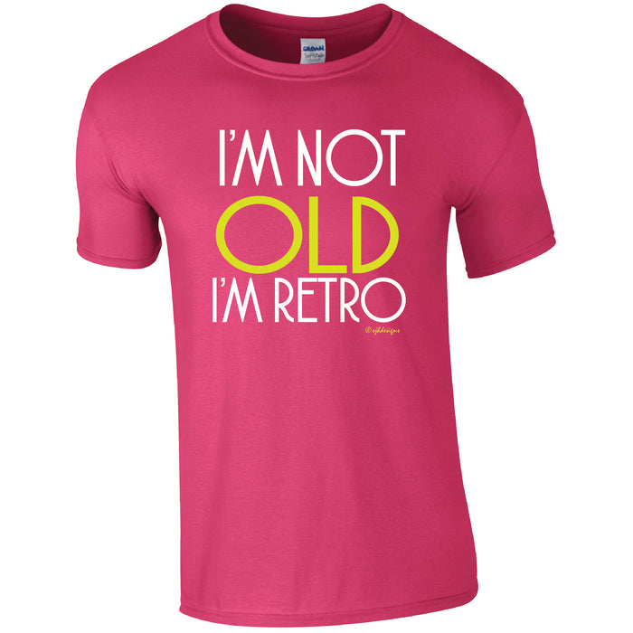 I'm not old, I'm Retro Humour T-shirt