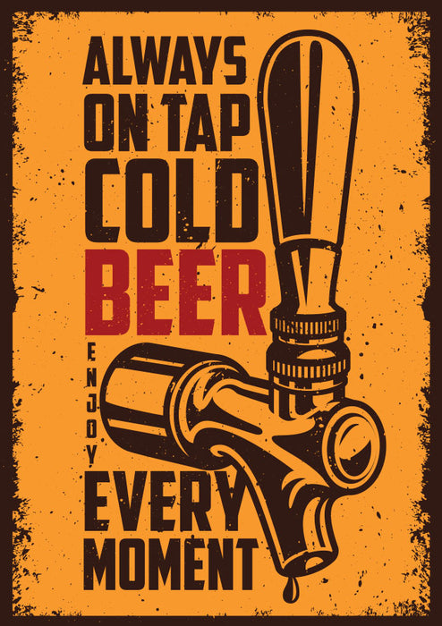 Always On Tap A3 Metal Sign