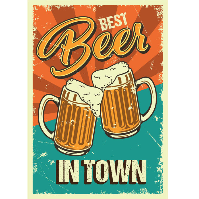 Best Beer In Town A3 Metal Sign