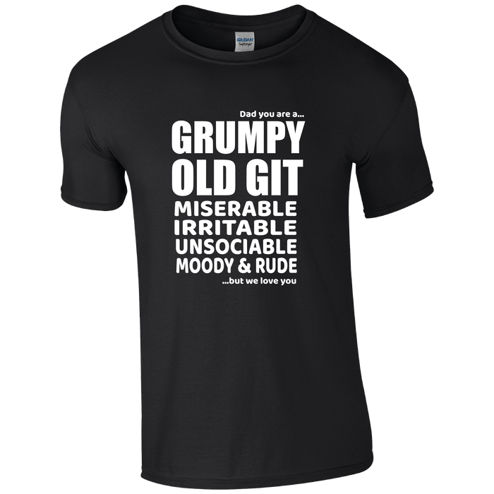 Dad you are a Grumpy Old Git T-shirt