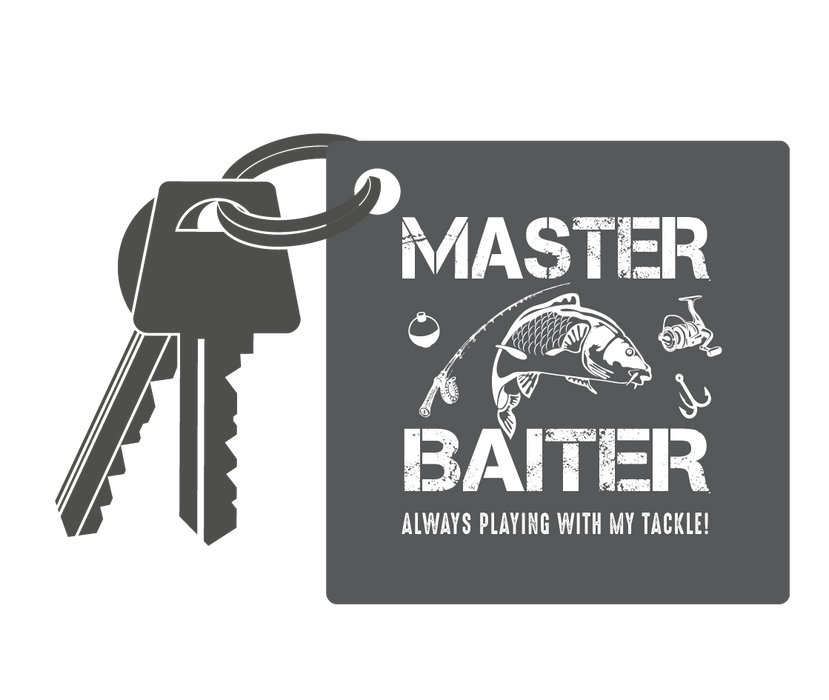 Master Baiter, Always playing with my tackle! Fishing Humour Key Ring