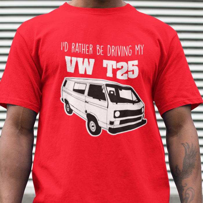 I'd Rather be driving my T25 Camper Van