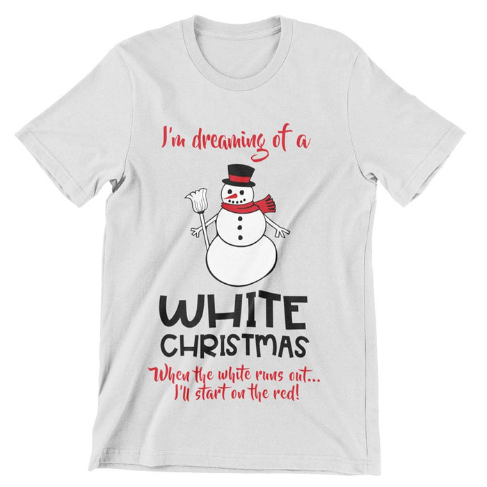I'm Dreaming Of A White Christmas T-shirt