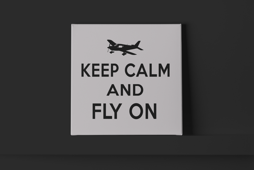Keep Calm and Fly on Metal Wall Sign