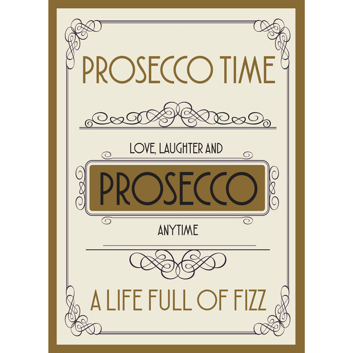 Prosecco Time A3 Metal Sign