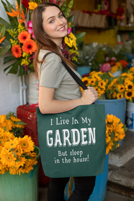 I live in the garden gardening bag